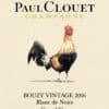 Paul Clouet - Bouzy Vintage 2016